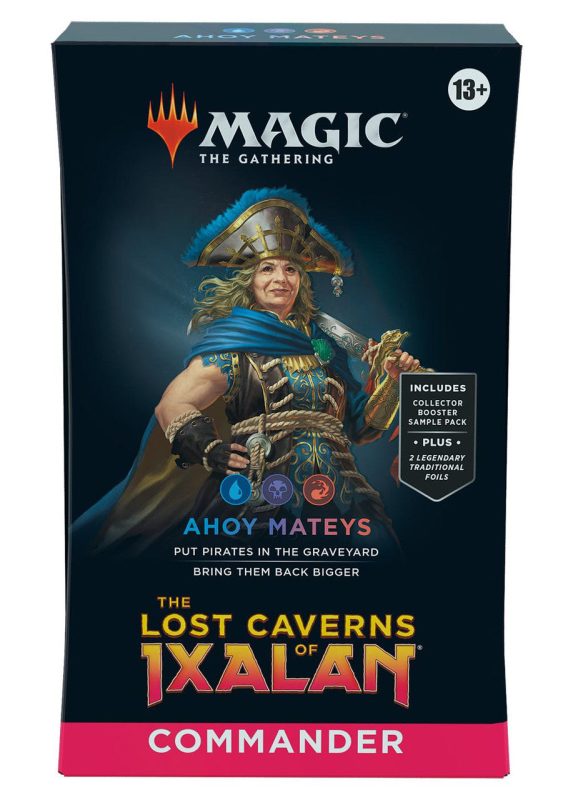 The Lost Caverns of Ixalan: Commander - Commander Deck - Ahoy Mateys
